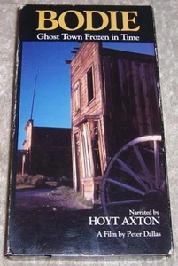 Bodie Ghost Town Frozen in Time Narrated Hoyt Axton VHS Video gold mining camp - Picture 1 of 2