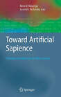 Toward Artificial Sapience - 9781846289989