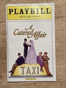 A CATERED AFFAIR May 2008 Broadway COLOR Playbill! LESLIE RODRIGUEZ KRITZER +! - Picture 1 of 6