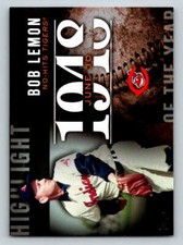 2015 Topps Highlight of the Year #H68 Bob Lemon UPD (ref 203816)