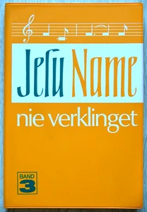 Jesu Name nie verklinget. BAND 3 - Bild 1 von 2