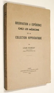 BEOBACHTUNG ERFAHRUNG BEI ÄRZTEN HIPPOKRATISCHE SAMMLUNG Bourgey 1953 - Bild 1 von 3