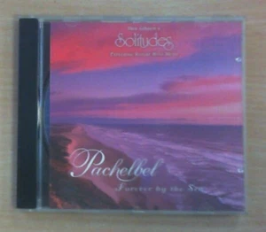 Pachelbel: Forever By the Sea von Dan Gibson (CD) GUTER BIS SEHR GUTER ZUSTAND - Bild 1 von 2