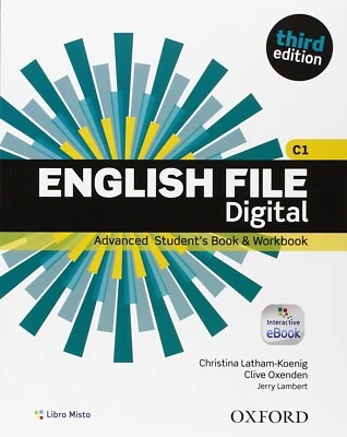 ENGLISH FILE DIGITAL C1 ADVANCED STUDENT'S BOOK WORKB 3'ED. OXFORD 9780194502542 - Immagine 1 di 3
