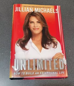 Unlimited: How to Build an Exceptional Life Jillian Michaels Hardcover Book - Imagen 1 de 4