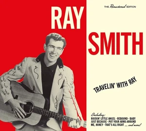Ray Smith Travelin' With Ray (CD) Album - Picture 1 of 1