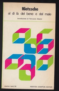 Al di là del bene e del male Nietzsche Newton 1984 - Foto 1 di 1