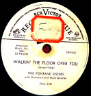 Fontane Sisters Walkin' the Floor Over You PROMO 78 PLAY GRADED Fully Tested