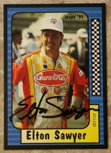 Nascar Driver Elton Sawyer signed handsigniert 1991 MAXX Racing Card VINTAGE --- - Bild 1 von 1