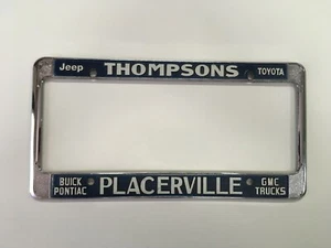 Thompsons Placerville CA Buick Pontiac GMC Jeep Toyota Metall Kennzeichenrahmen - Bild 1 von 2