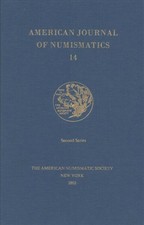 American Journal of Numismatics, Hardcover by The American Numismatic Society...
