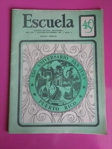 Revista Escuela 1971 Año XXI #2 Secundaria Ed EspecialPuerto Rico #6010 - Imagen 1 de 7