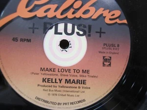 Kelly Marie - Don't Stop Your Love & Make Love to Me - 12 inch 45 RPM -Calibre - Imagen 1 de 4