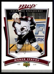 2007-08 Upper Deck MVP Marek Svatos Colorado Avalanche #4