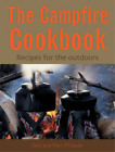 The Campfire Cookbook: Recipes for the Outdoors, Philpott, Don & Philpott, Pam, 