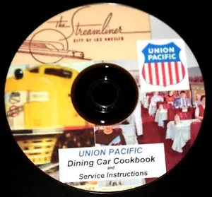 Union Pacific Railroad Dining Car Cookbook &Service Instructions,PDF file on DVD - Picture 1 of 7