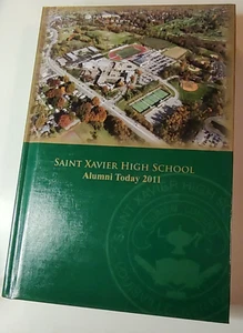 2011  Saint Xavier High School Alumni Today St. X Louisville KY Poplar Level - Picture 1 of 13
