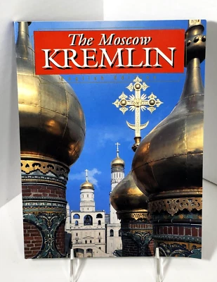 The Moscow Kremlin by I. F. Polinina-English Ed. (2001, TP) Photos-N N Rakhmanov - Image 1 of 4