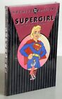 The Super Girl DC  Archives Vol 1 Hardcover New Comics Issues #252-268