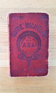 GUIDE MICHELIN ROUGE, FRANCE DE 1904,5eme édition 