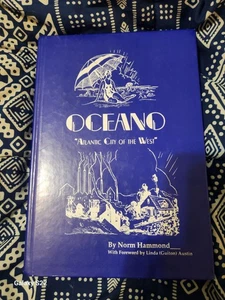 Oceano Atlantic City Of The West By Norm Hammond HC 2004 Signed Copy See Descrip - Bild 1 von 7