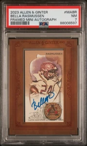 BELLA RASMUSSEN 2023 TOPPS ALLEN GINTER FRAMED MINI AUTO PSA 7 POP 2 - Picture 1 of 1