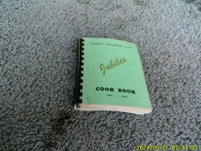 TUESDAY AFTERNOON CLUB JUBILEE COOK BOOK 1898-1948 - Image 1 of 4