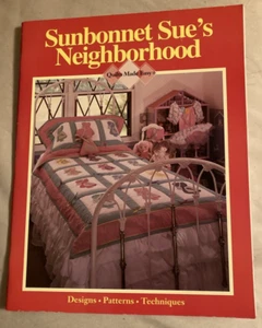 Quilt Pattern Book Sunbonnet Sue's Neighborhood An Applique Technique Book - Picture 1 of 2