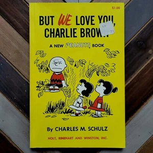BUT WE LOVE YOU CHARLIE BROWN (1965 Charles Schulz) 9th Ed. Vintage VF/NM Unread - Picture 1 of 2