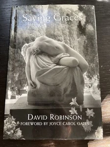 Saving Graces: Images of Women in European Cemeteries - Hardcover - GOOD - Picture 1 of 3