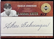 2005 Upper Deck Classics Charlie Gehringer Classic Cut Auto  5/5