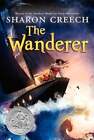 The Wanderer by Sharon Creech: Used