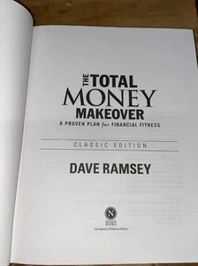 The Total Money Makeover: Classic Edition: A Proven Plan for Financial Fitness - Foto 1 di 3