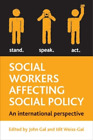 John Gal Social Workers Affecting Social Policy (Paperback)