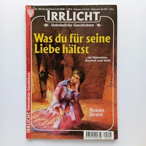 Irrlicht 495, Unheimliche Geschichten, Was du für seine Liebe hältst - Picture 1 of 2