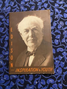 Arthur J Palmer EDISON - INSPIRATION TO YOUTH 1st 1939 Comic, Graphic, Great Ads - Imagen 1 de 7