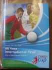 18/05/2008 Tesco International Cup Finals: U13s Boys Cup, U14s Girls Cup, U16s G