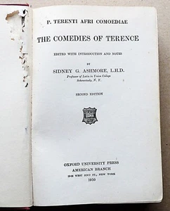 1910 2nd ed THE COMEDIES OF TERENCE Sidney G Ashmore OUP NY LATIN text Eng notes - Picture 1 of 3