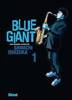 Blue Giant - Tome 01: Tenor saxophone - Miyamoto Dai von... | Buch | Zustand gut