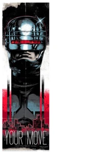 Robocop Movie Your Move Rhys Cooper 12x36 signiert nummeriert Kunstposter Druck Mondo - Bild 1 von 4