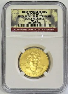 2015 W GOLD $10 ELIZABETH BESS TRUMAN 1/2oz 1946 MINTED NGC MS 70 EARLY RELEASES - Picture 1 of 2