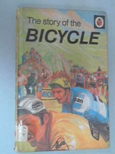 The Story of the Bicycle (Ladybird achievements boo by Hunter, Edmund 072140409X