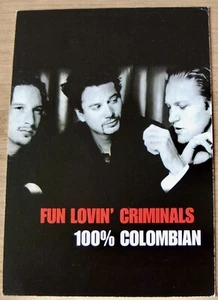 FUN LOVIN' CRIMINALS 100% COLOMBIAN ALBUM & TOUR PROMO POSTCARD (1998) HIP HOP - Foto 1 di 2