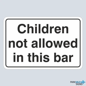 Children Not Allowed In This Bar Sign - Picture 1 of 1