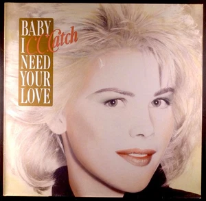 C.C. Catch-Baby I Need Your Love 12" RARE EURO HI-NRG *HANSA* EX vinyl - Picture 1 of 3
