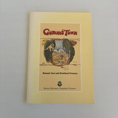 Gumnut Town by Botanic Fact & Bushland Fantasy Artist May Gibbs PB 1992 - image 1 of 4