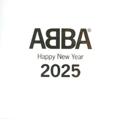 ABBA ~ HAPPY NEW YEAR 2025 ~ LIMITED EDITION WHITE COLOR VINYL 7" 45rpm NUMBERED - Image 1 of 4