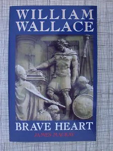 William Wallace: Edward I, Stirling Castle, Robert Bruce, Dunbar, Perth, Berwick - Picture 1 of 1