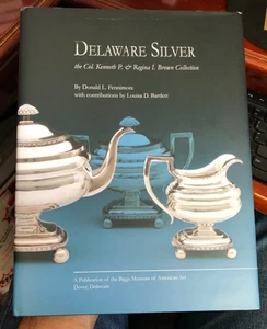 'Delaware Silver' by Donald Fennimore Biggs Museum HC 2008 - Picture 1 of 12