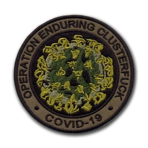 Bedienung Enduring Clusterfuck COVID-19 - Dezent Aufnäher / Abzeichen Bestickt - Picture 1 of 1